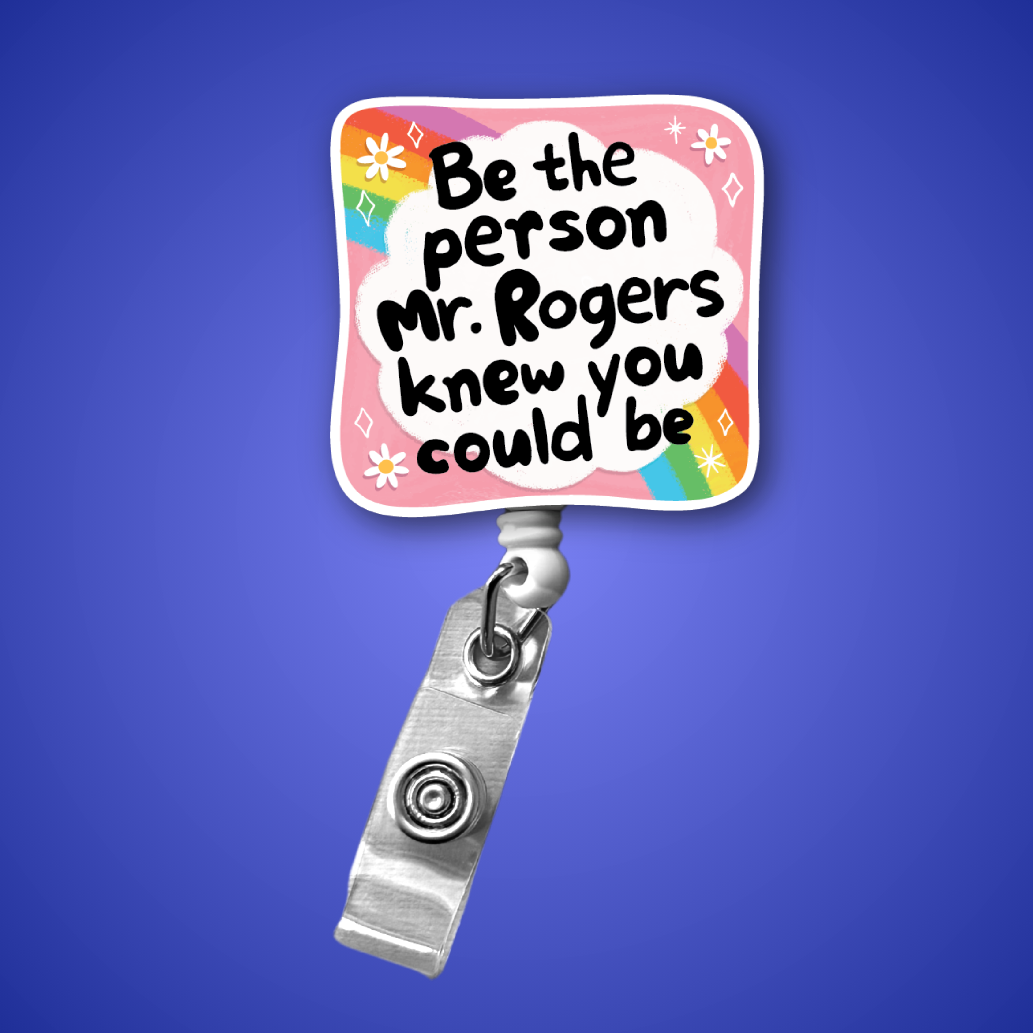 Badge Reel: Be the person Mr. Rogers knew you could be