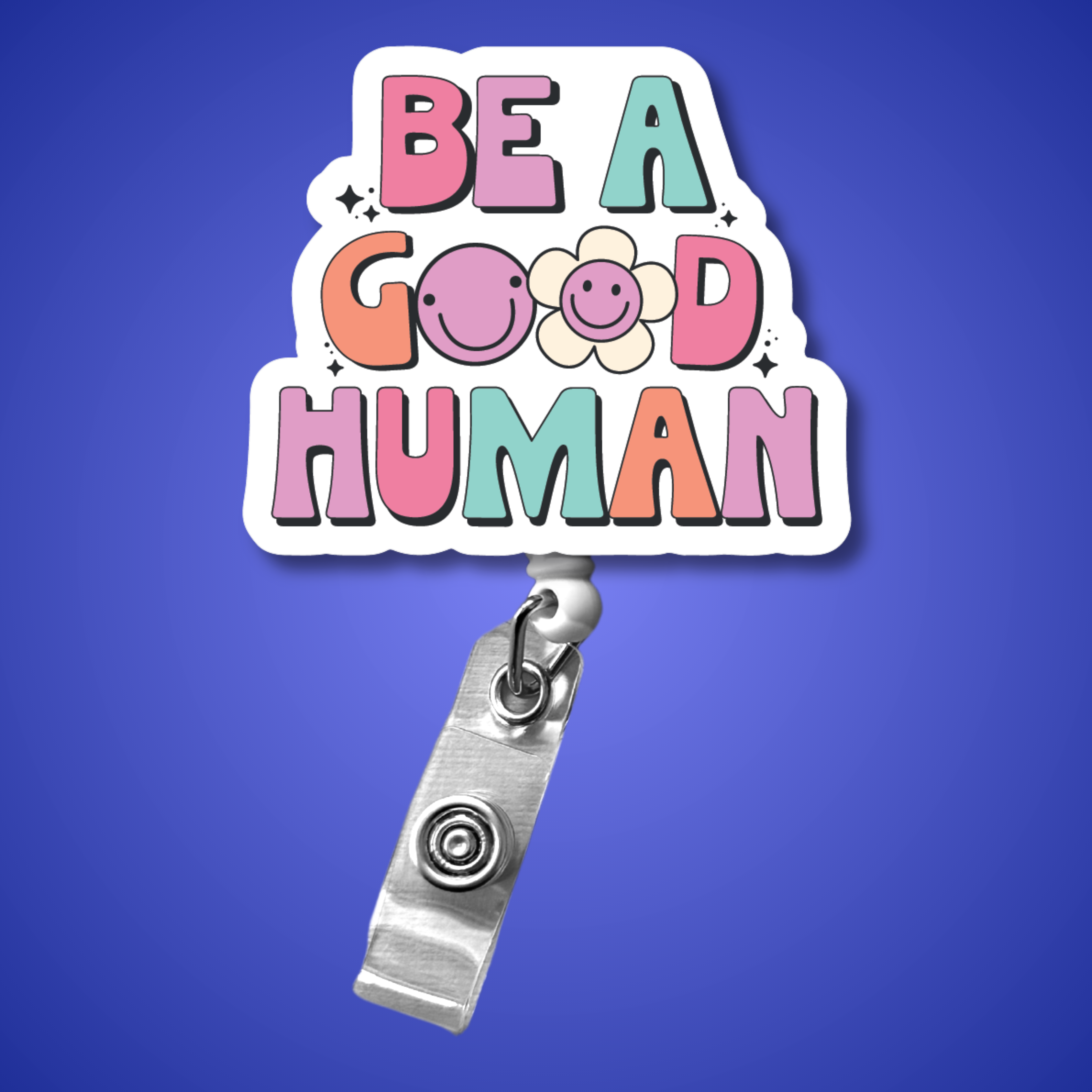 Badge Reel: Be a good human