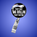 Badge Reel: They See Me Rollin, They Hatin