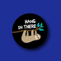 Interchangeable Badge Topper: Hang in there