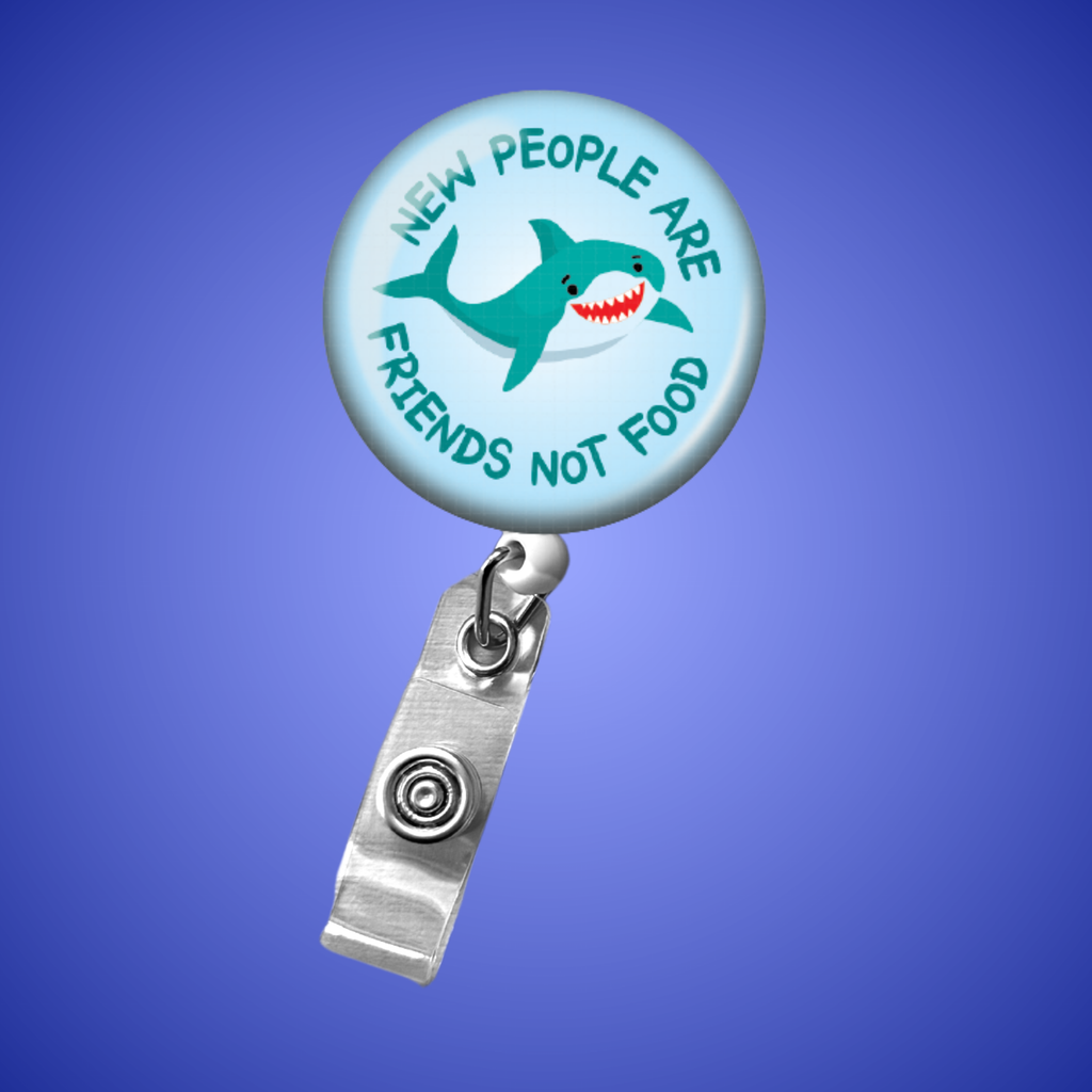 Badge Reel: New People are Friends Not Food