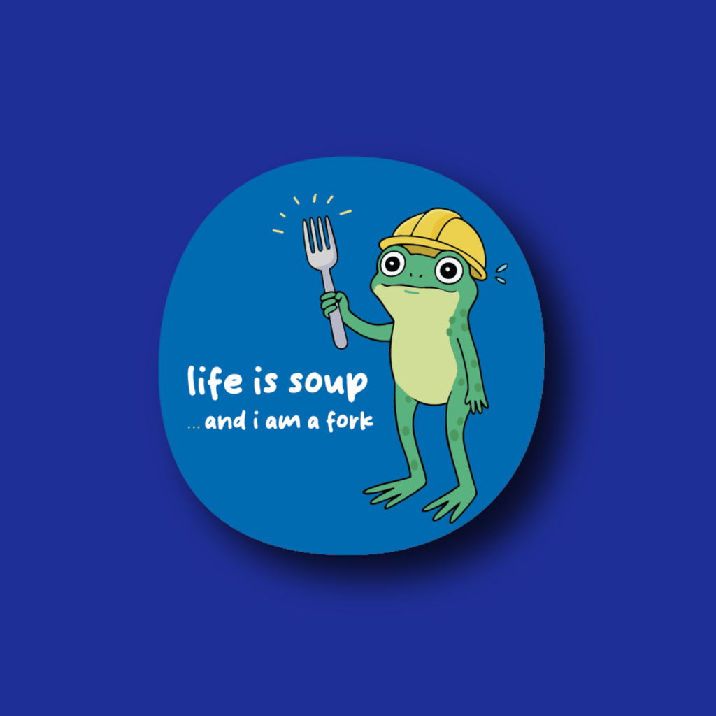 Interchangeable Badge Topper: Life is soup