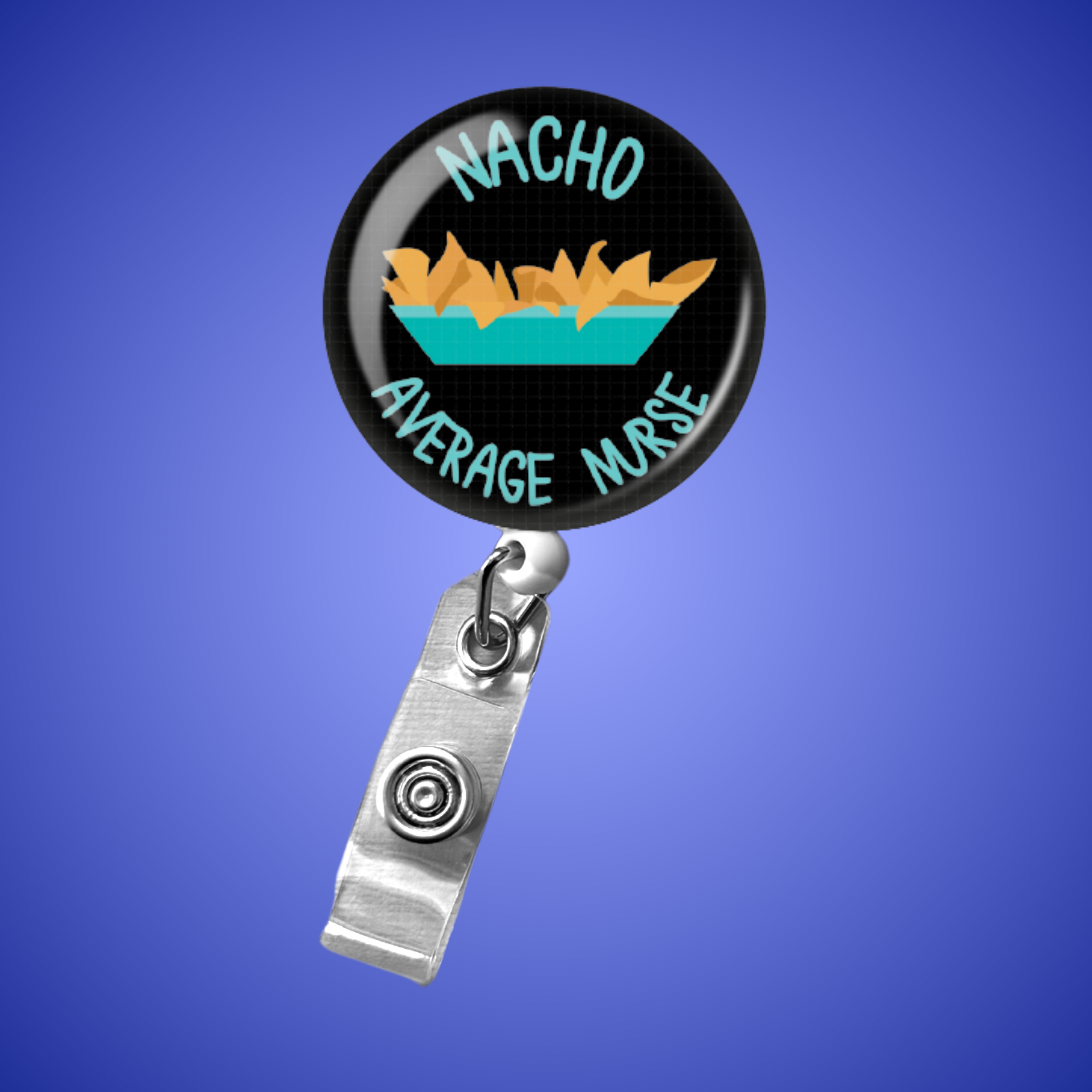 Badge Reel: Nacho Average Nurse