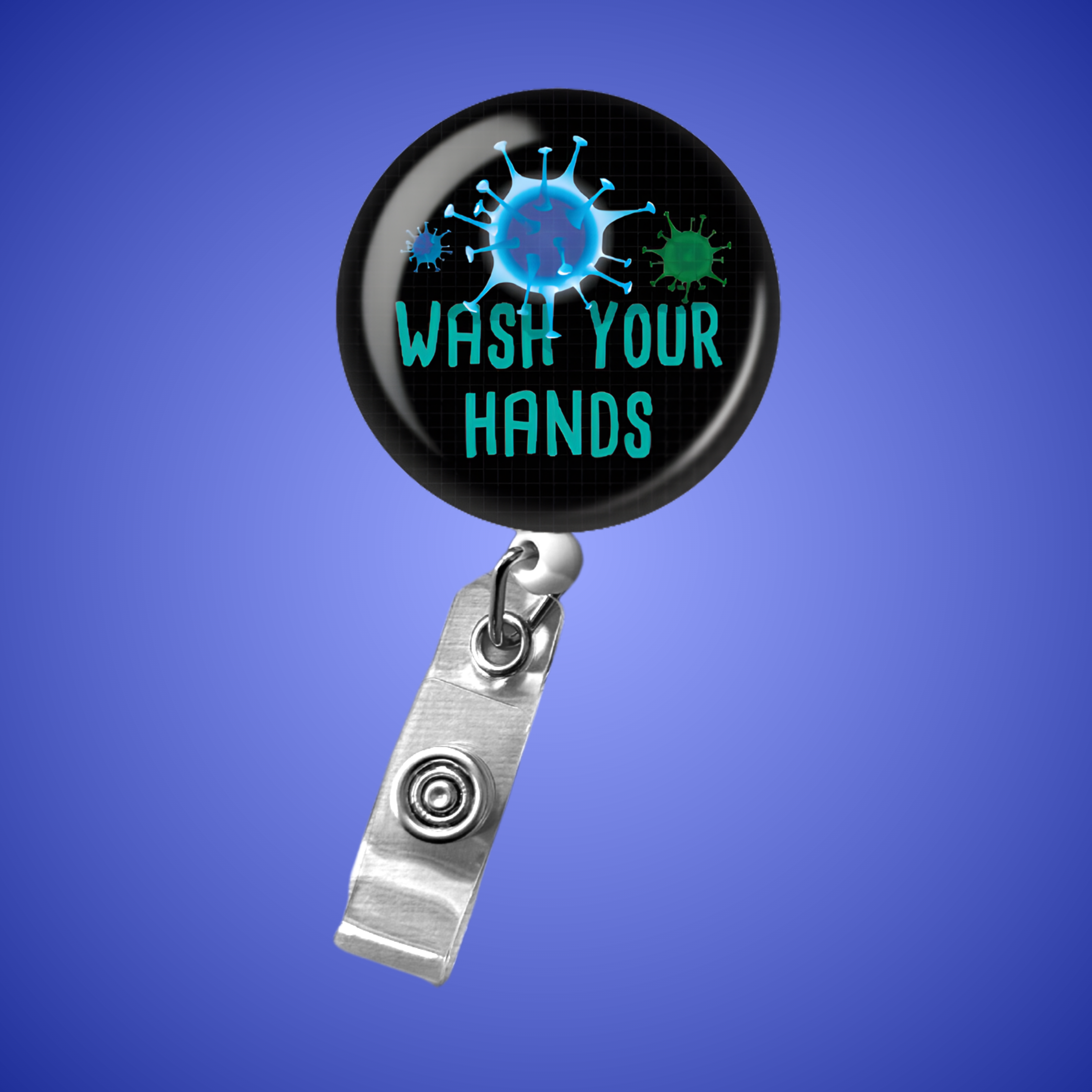 Badge Reel: Wash Your Hands