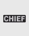 Black and Silver Reflective patch with the text Chief