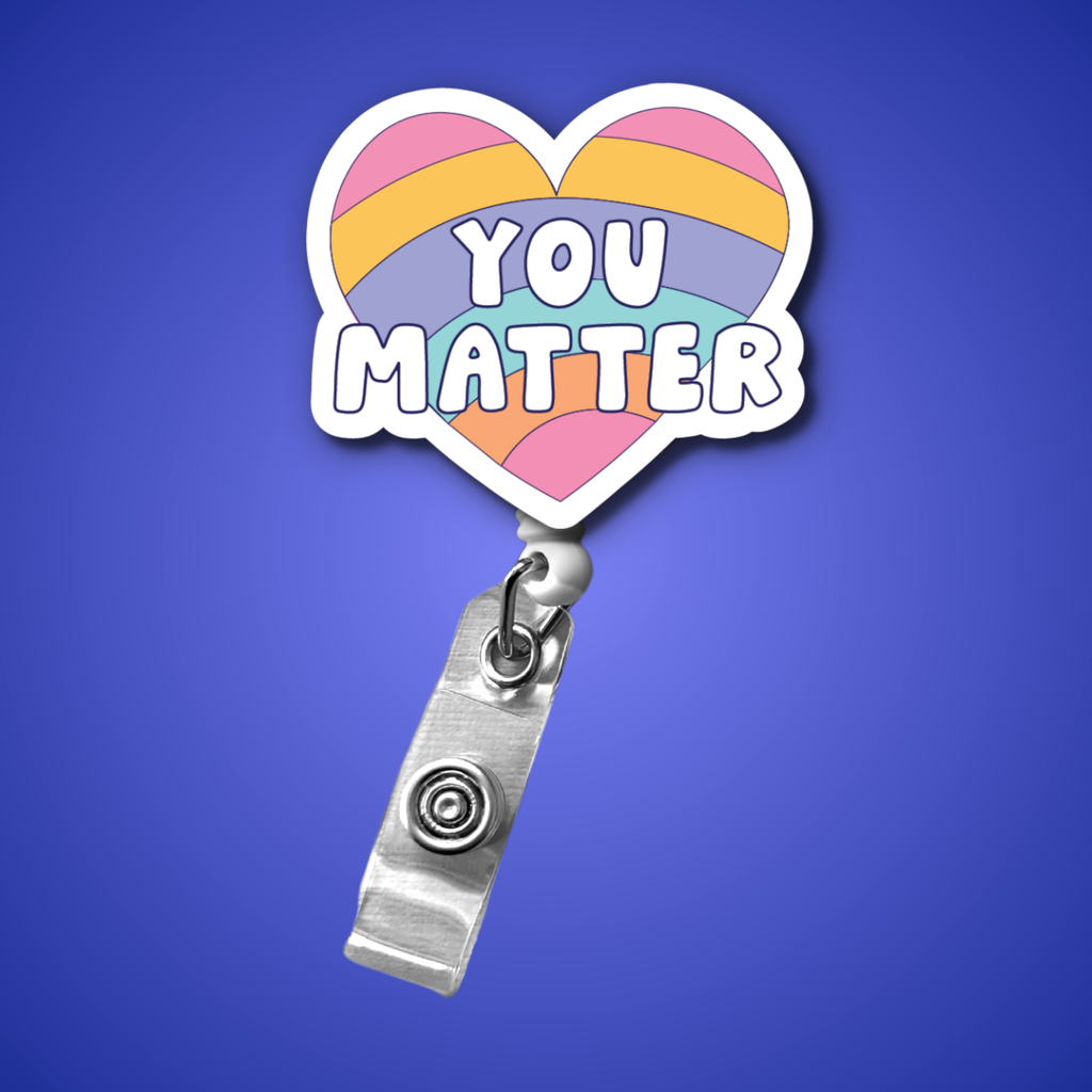 Badge Reel: You Matter