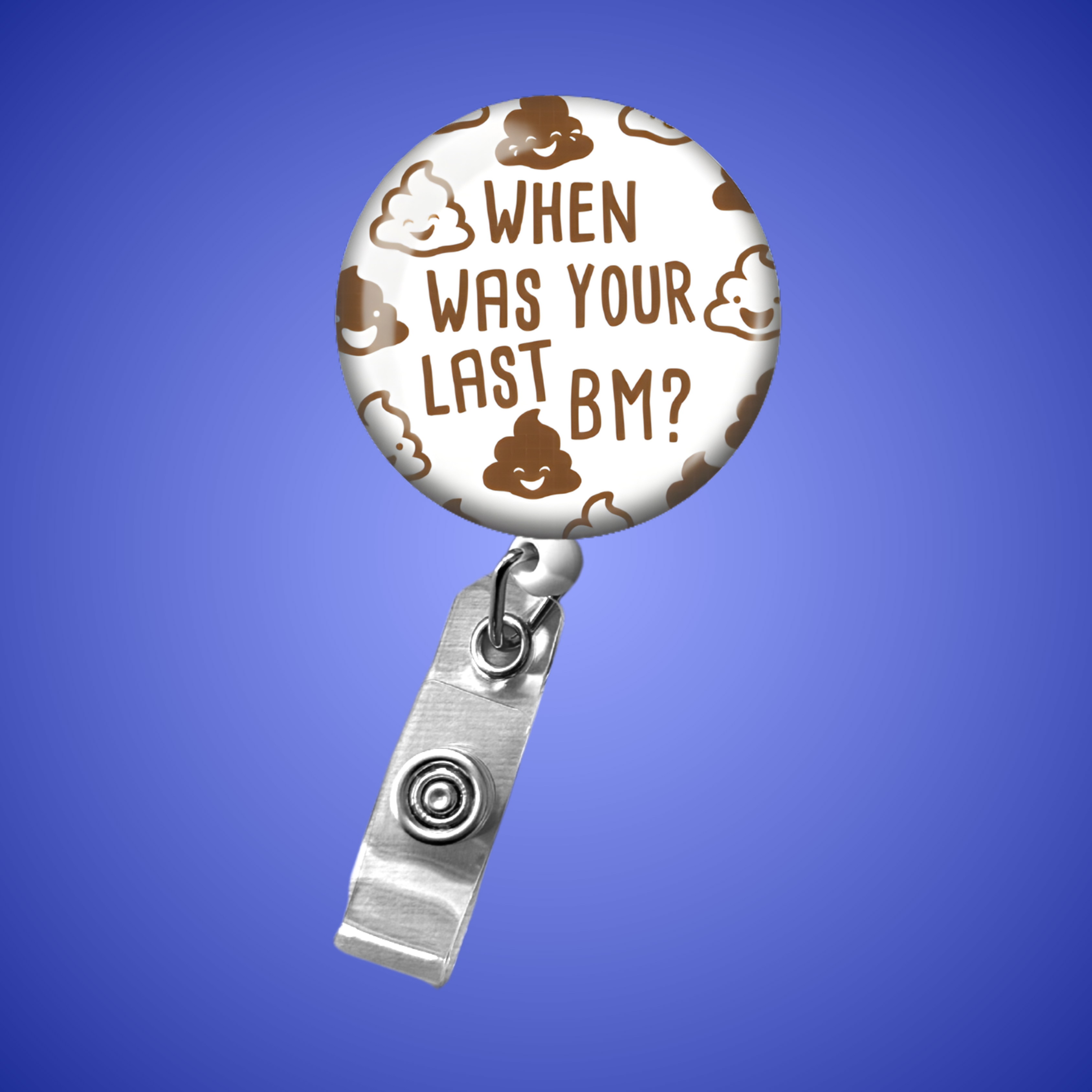 Badge Reel: When was your last BM